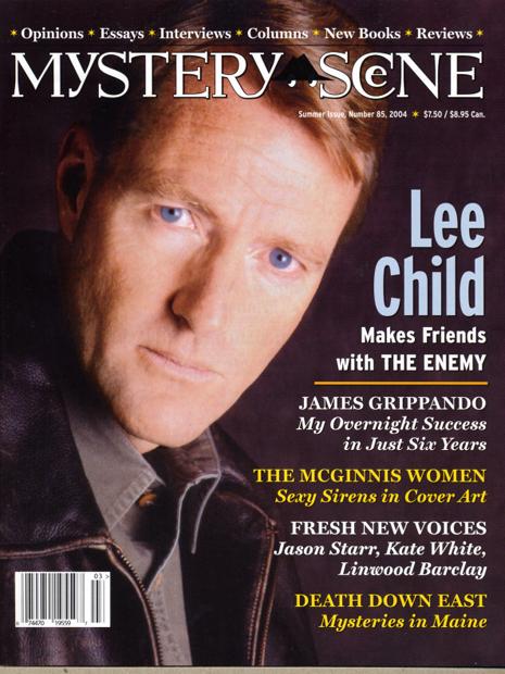 Mystery Scene Back Issue #85, Summer 2004 (USA), Lee Child